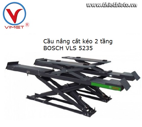 Cầu nâng cắt kéo 2 tầng nâng BOSCH VLS 5235