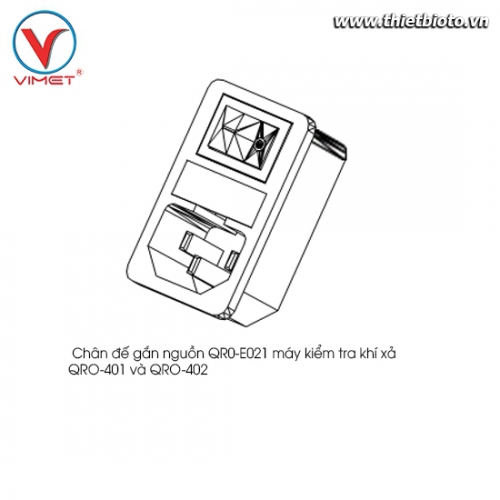 Chân đế gắn nguồn kiểm tra khí xả QRO-401 và QRO-402