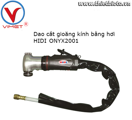 Dụng cụ cắt gioăng kính bằng hơi HIDI ONYX2001