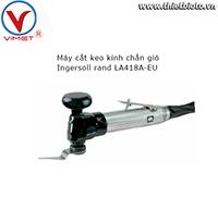 Máy cắt keo kính chắn gió Ingersoll rand LA418A-EU