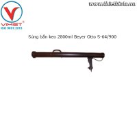 Súng bắn keo 2800ml Beyer Otto S-64/900