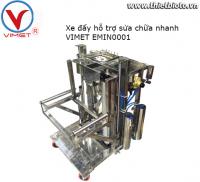 Xe đẩy sửa chữa nhanh VIMET EMIN0001